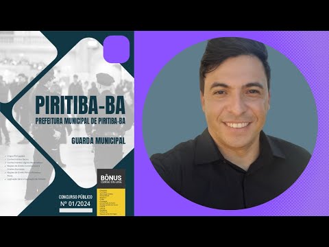 Apostila Concurso Prefeitura de Piritiba - BA 2024 - Guarda Municipal