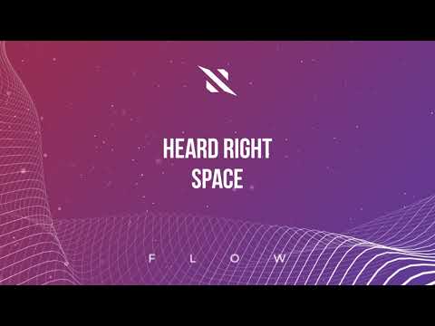 Heard Right - Space