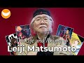 The Life Anime Of Leiji Matsumoto