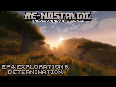 its.axolotl - re-nostalgic: a modded minecraft series #4  || exploration & determination (bonus upload)