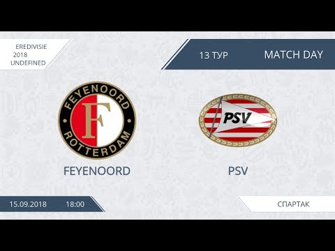 AFL18. Netherlands. Eredivisie. Day 15. Feyenoord - PSV.
