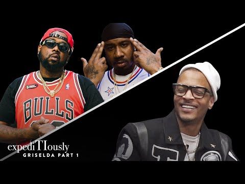 Griselda & T.I. Talk Hip-Hop & the Grind to the Top | expediTIously Podcast