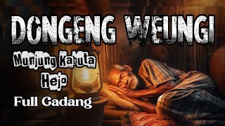 Download lagu DONGENG PEUTING, DONGENG SUNDA, MUNJUNG KABUTA HEJO mp3 Download lagu DONGENG PEUTING, DONGENG SUNDA, MUNJUNG KABUTA HEJO mp3