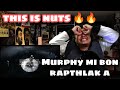 Mr. BON RAPTHLAKK AH 🔥🔥 |  Murphy - The Pit Battle Mode Pt.2 || REACTION !!