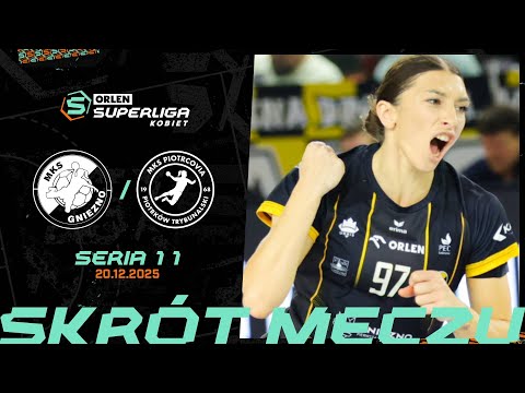 ENEA MKS GNIEZNO - PIOTRCOVIA PIOTRKÓW TRYB.  | 11. SERIA (2025/26)