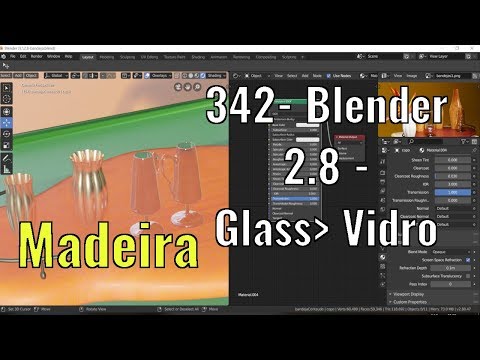 342 - #Blender 2.8 - #Nodes - Madeira e Vidro