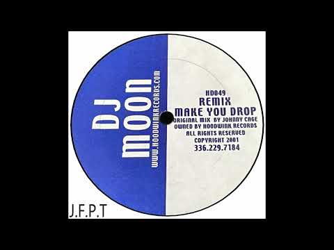 Johnny CaGe – Make You Drop (DJ Moon Remix)