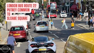 🚌 Discover the Elegance of London: Route 22 from Putney Common to Sloane Square! 🏙️🌆