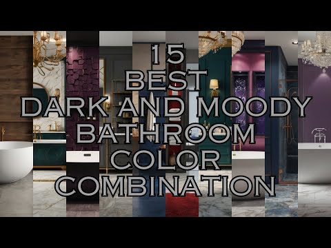 15 Best dark and moody bathroom colors combinations for 2025