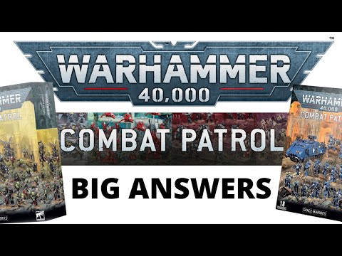 Warhammer 40K: Combat Patrol Game Mode - Big Questions Answered