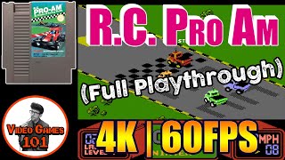 R.C. Pro Am Playthrough | No Deaths | 4K 60FPS | Video Games 101