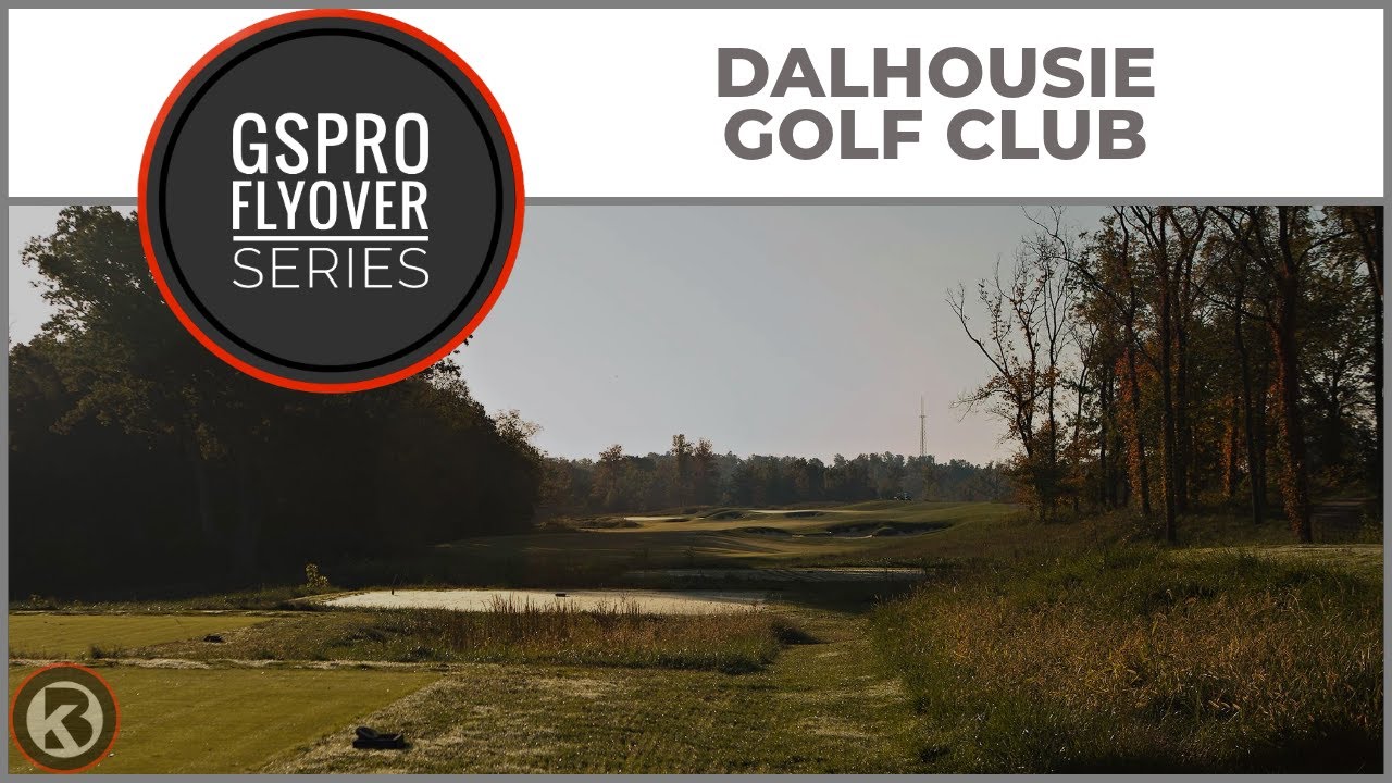 Watch Dalhousie Golf Club flyover on YouTube
