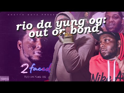 rio da yung og: out on bond