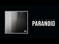 Juice WRLD Paranoid Official Audio