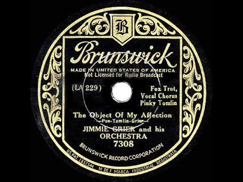 1934 HITS ARCHIVE: The Object Of My Affection - Jimmie Grier (Pinky Tomlin, vocal)