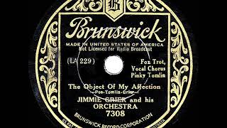 1934 HITS ARCHIVE: The Object Of My Affection - Jimmie Grier (Pinky Tomlin, vocal)
