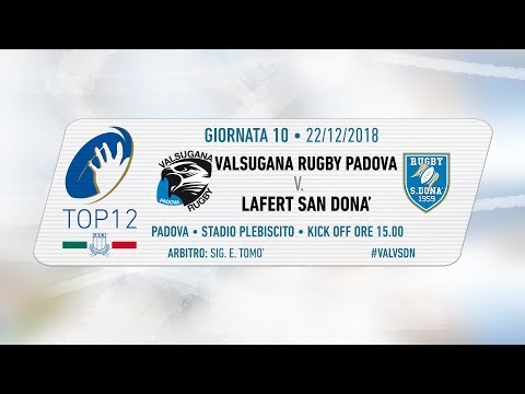 TOP12 2018/19, Giornata 10 - Valsugana Rugby Padova v Lafert San Donà