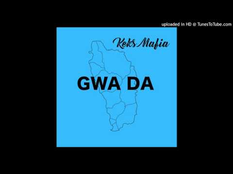 Keks Mafia - Gwa DA [Prod. by Yw3ent]