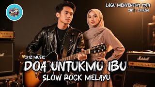 Download lagu Doa Untukmu Ibu - Lagu Slow Rock Melayu Terbaru 2025 | Lagu Sedih Menyentuh Hati  mp3