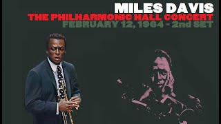 Miles Davis- February 12, 1964 Lincoln Center, NYC [2nd set] (My Funny Valentine/ Four and More)