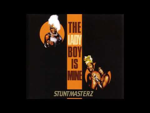 Stuntmasterz - The Ladyboy is Mine (Club Mix)