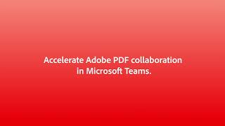 Adobe Acrobat for Microsoft Teams | Adobe Document Cloud