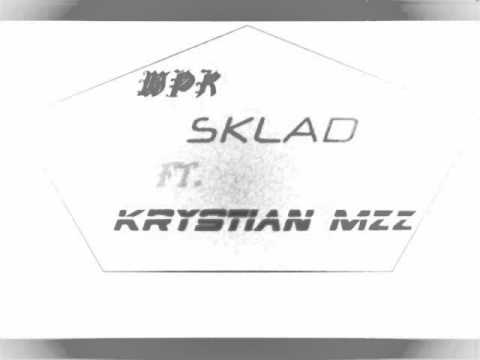WPR Skład ft. Krystian MZZ- nigdy nie stój z boku.
