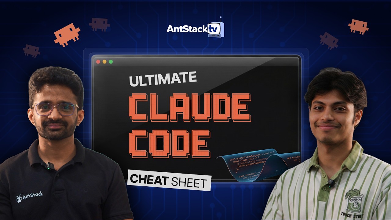 Cloud Code Cheat Sheet: How We Use Claude Code in Real Projects | AntStack TV