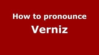 How to pronounce Verniz