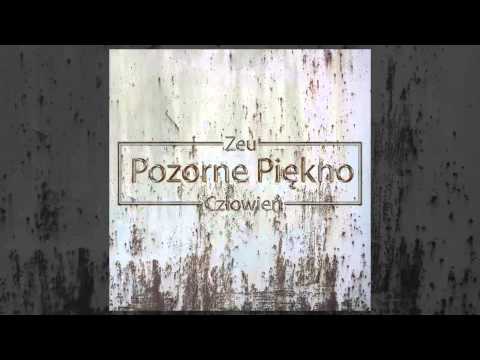 9. Człowień x Zeu - Ostatnia Płyta (Pozorne Piękno Mixtape)