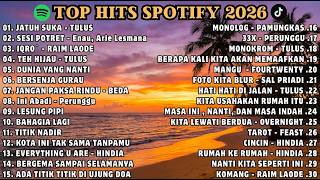 Download lagu TOP HITS SPOTIFY 2026 🔥 LAGU INDONESIA TERPOPULER SAAT INI | FULL ALBUM TERBAIK 2026 mp3