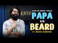 PAPA v/s BEARD |The BIG BEARD Theory | Stand up Comedy Special by Neeraj Sadhwani DEFAULT Thumbnail