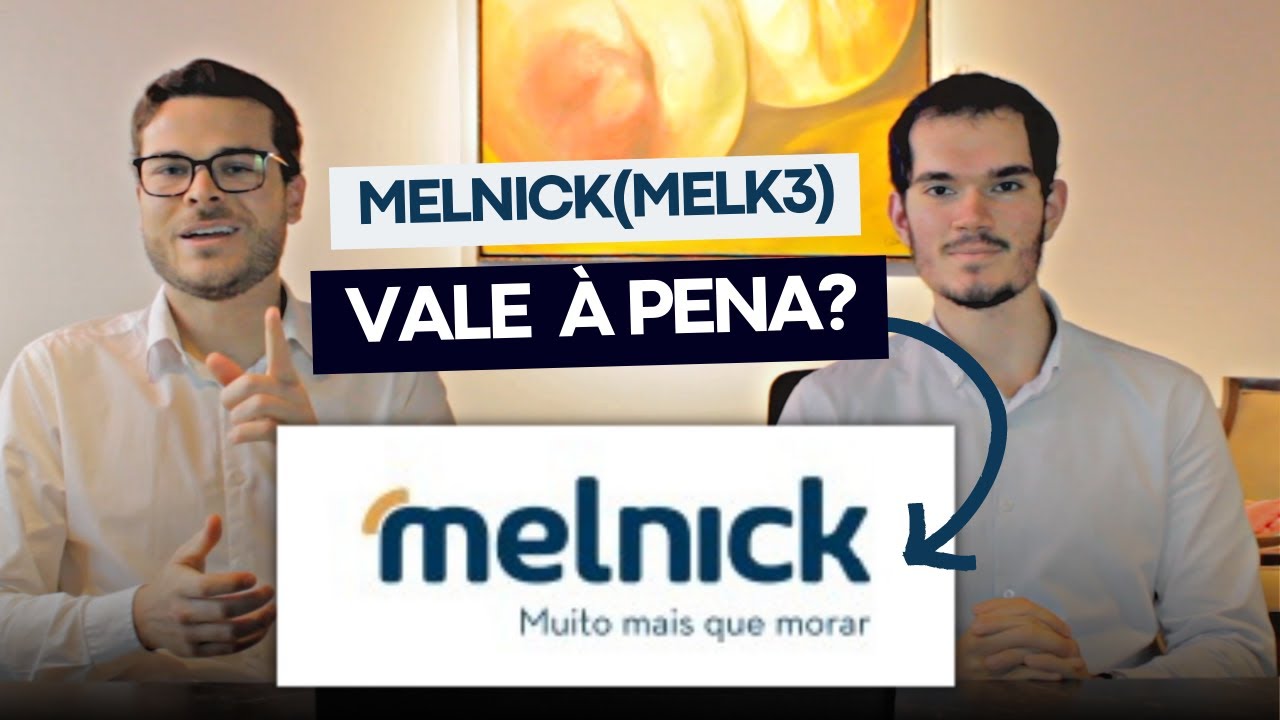 Melnick (MELK3) vale a pena?