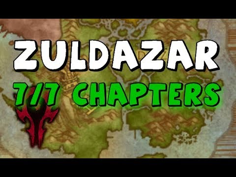 Zuldazar 7/7 Chapters & Side Quest (Horde)
