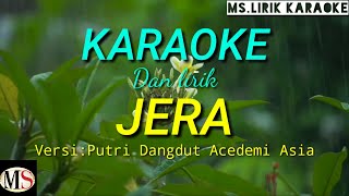 Download lagu JERA (Karaoke) AND LYRICS PRINCESS DAA mp3
