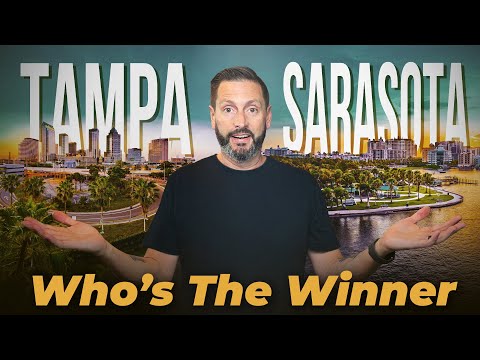 Tampa vs Sarasota | Best Places To Live In Florida