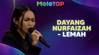 Download lagu Dayang Nurfaizah - Lemah | MeleTOP | Nabil & Hawa mp3 Download lagu Dayang Nurfaizah - Lemah | MeleTOP | Nabil & Hawa mp3
