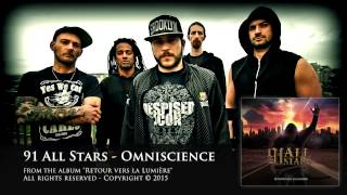 91 ALL STARS - Omniscience [NEW SINGLE 2015]
