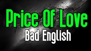 Price Of Love (KARAOKE) | Bad English