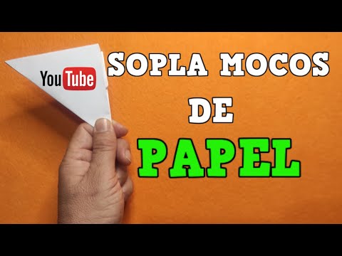 , title : 'COMO HACER UN SOPLA MOCOS DE PAPEL'