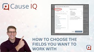 Cause IQ 101: How to select the information you want to work with