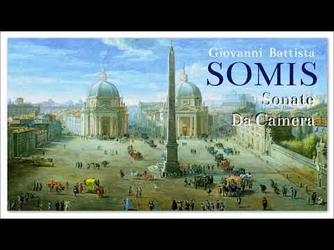 Giovanni Battista Somis - Sonate Da Camera Op 2 - Baroque Classical Music