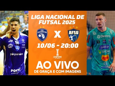 FOZ CATARATAS X UMUARAMA | LIGA NACIONAL DE FUTSAL - LNF 2025 | AO VIVO E COM IMAGENS