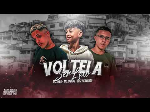 MC SHEK , LUIZ PERVERSO  , MC XANGAI   - VOLTEI A SER LIXO