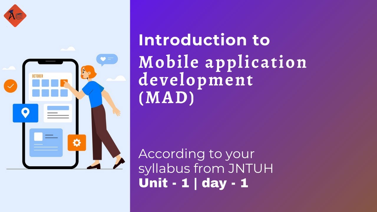 Introduction to Mobile Application Development | Android | MAD | Unit 1 | day 1