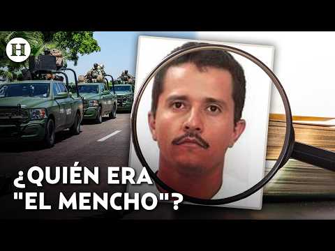 ¿Quién era Nemesio Oseguera Cervantes, "El Mencho"? Esto se sabe de su historia criminal y el CJNG