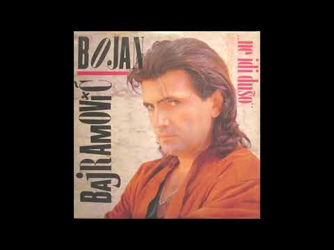 Bojan Bajramović - Željo moja Podgorice
