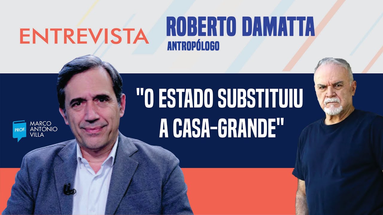 Roberto DaMatta: "O Estado substituiu a Casa-Grande"