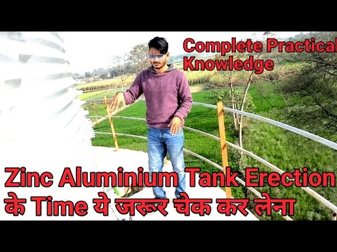 ZINC ALUMINIUM TANK ERECTION ALL CHECK POINTS #jjm #oht