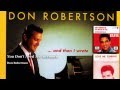 Don Robertson - You Don't Need Me Anymore ...